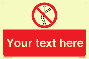 Custom prohibition Do not leave the tow track